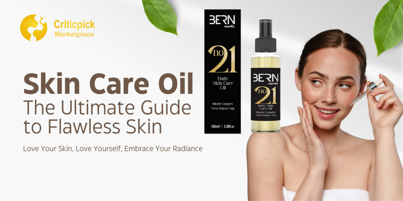 Skin-Care-Oil-The-Ultimate-Guide-to-Flawless-Skin