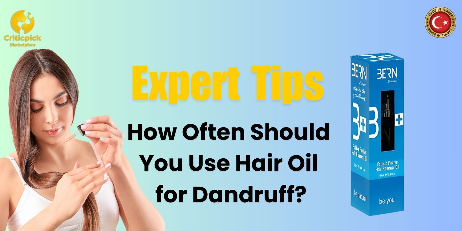 Expert Tips How Often Should You Use Hair Oil for Dandruff