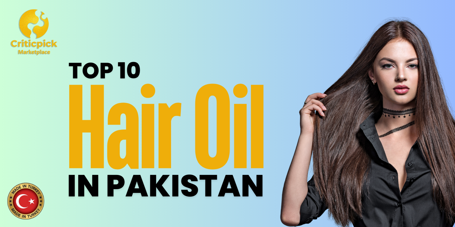 Top-10-Hair-oil-in-pakistan